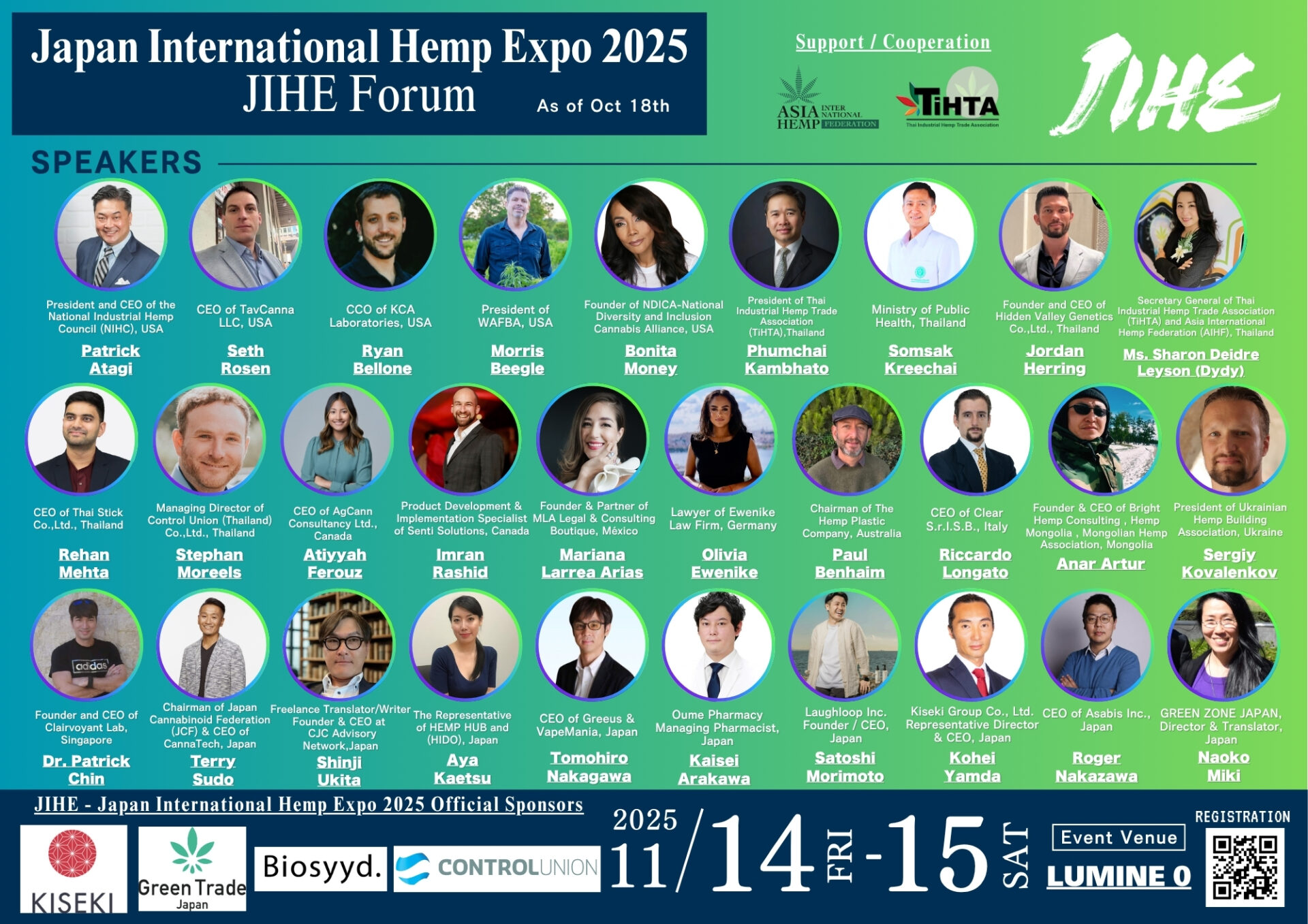 「Japan International Hemp Expo 2025（JIHE Forum）の登壇スピーカー紹介ポスター。米国、タイ、カナダ、ドイツ、メキシコ、オーストラリア、モンゴル、日本など世界各国のヘンプ・CBD業界リーダーが参加。主な登壇者はPatrick Atagi（NIHC, USA）、Seth Rosen（TavCanna LLC, USA）、Morris Beegle（WAFBA, USA）、Phumchai Kambhato（Thai Industrial Hemp Trade Association, Thailand）、Paul Benhaim（The Hemp Plastic Company, Australia）ら。開催日は2025年11月14日・15日、会場はJR新宿駅直結のLUMINE 0。」